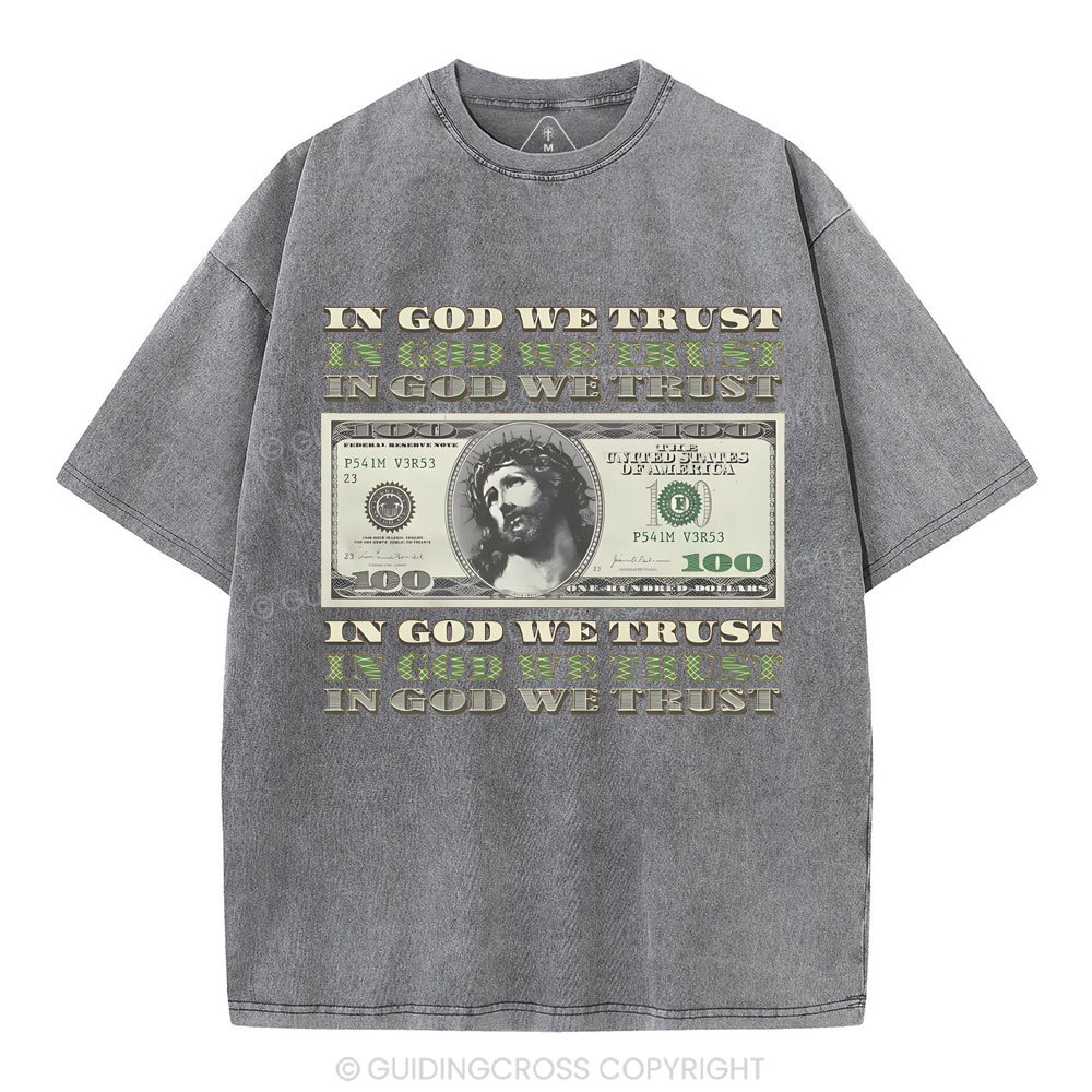 In God We Trust Christian Washed T-Shirt