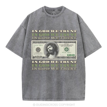 In God We Trust Christian Washed T-Shirt
