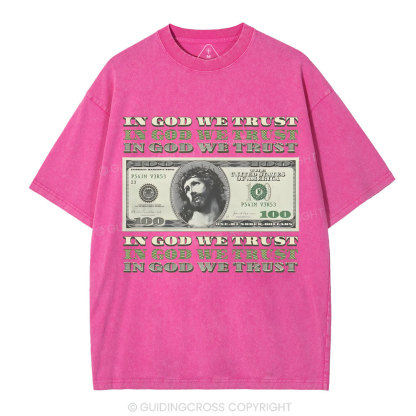 In God We Trust Christian Washed T-Shirt