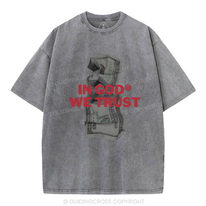 In God We Trust Christian Washed T-Shirt