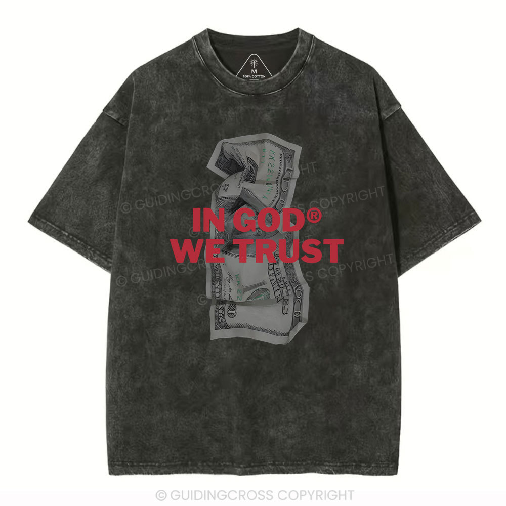 In God We Trust Christian Washed T-Shirt