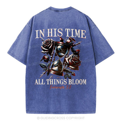 In His Time All Things Bloom Christian Washed T-Shirt