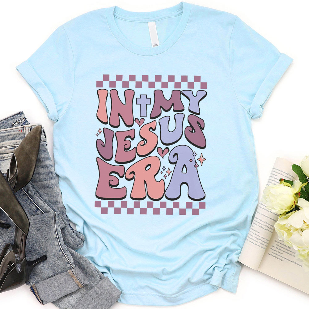 In My Jesus Era Christian T-Shirt