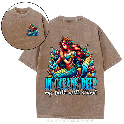 In Oceans Deep My Faith Will Stand Christian Washed T-Shirt