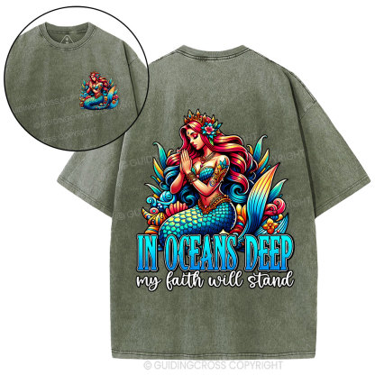 In Oceans Deep My Faith Will Stand Christian Washed T-Shirt