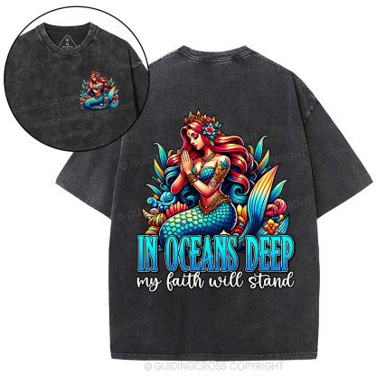 In Oceans Deep My Faith Will Stand Christian Washed T-Shirt