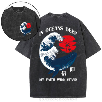 In Oceans Deep My Faith Will Stand Whale Christian Washed T-Shirt
