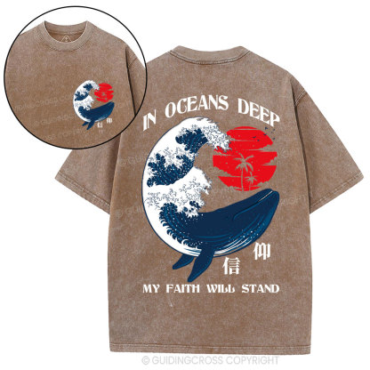 In Oceans Deep My Faith Will Stand Whale Christian Washed T-Shirt