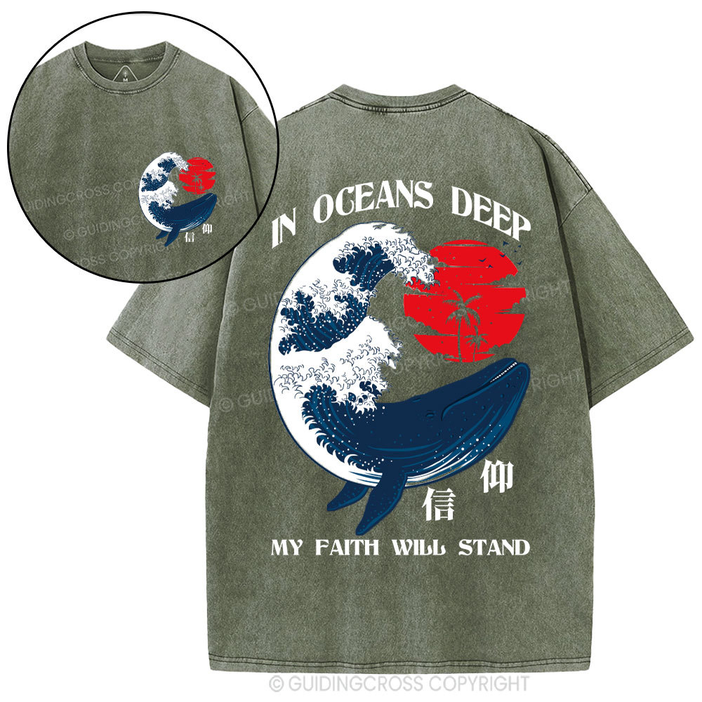 In Oceans Deep My Faith Will Stand Whale Christian Washed T-Shirt