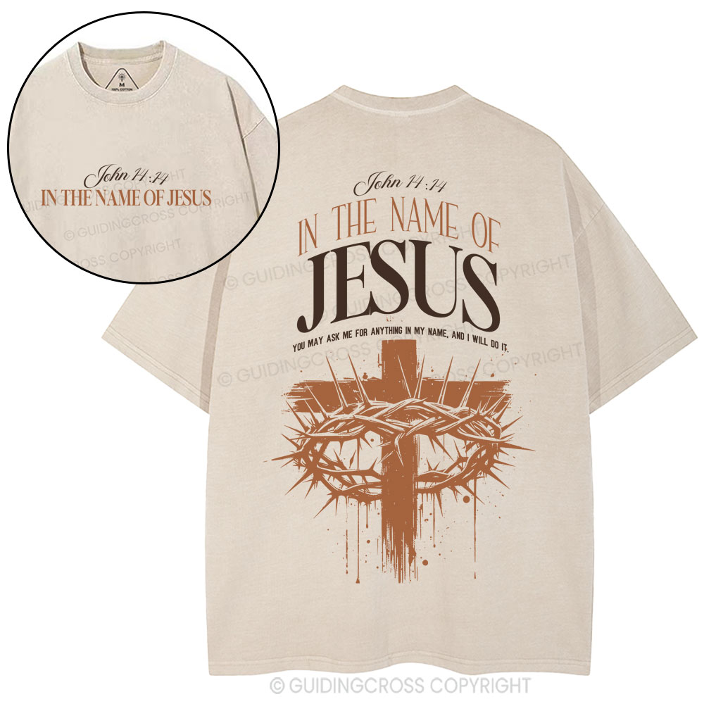 In The Name Of Jesus Christian Washed T-Shirt
