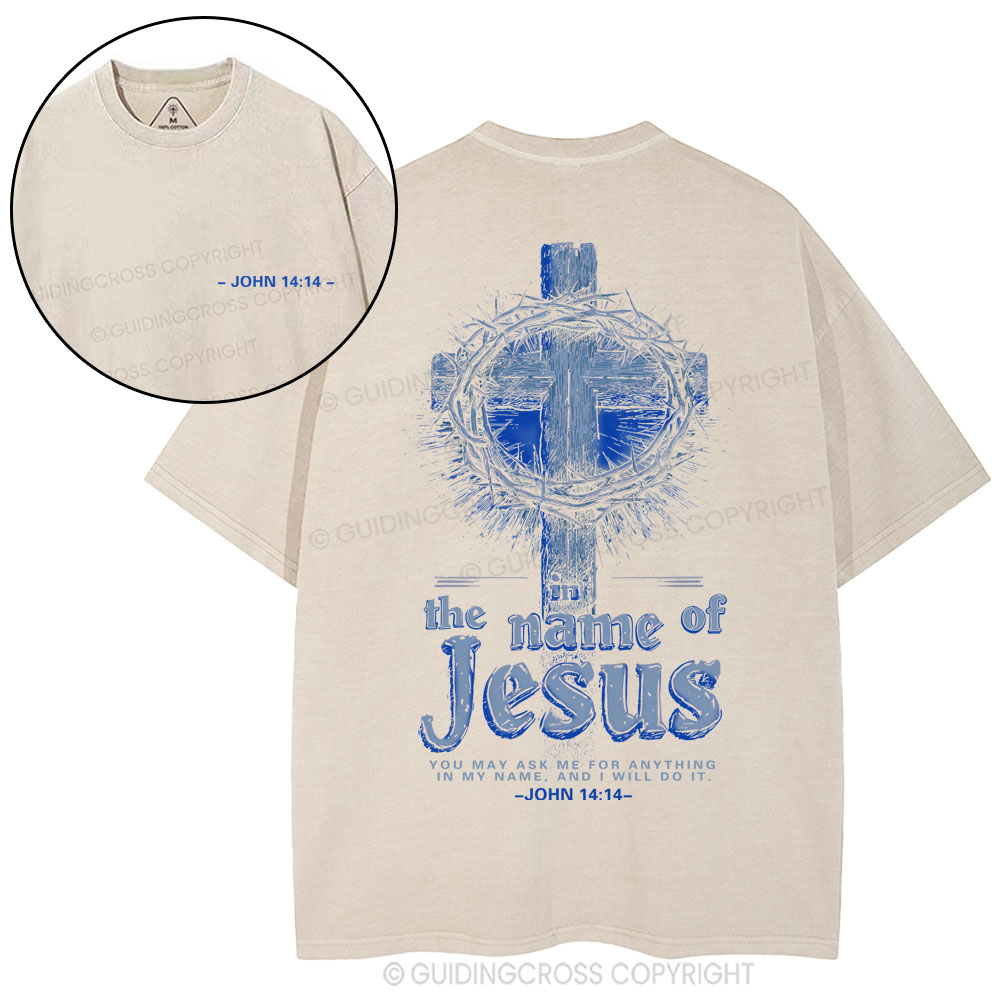 In The Name Of Jesus Christian Washed T-Shirt