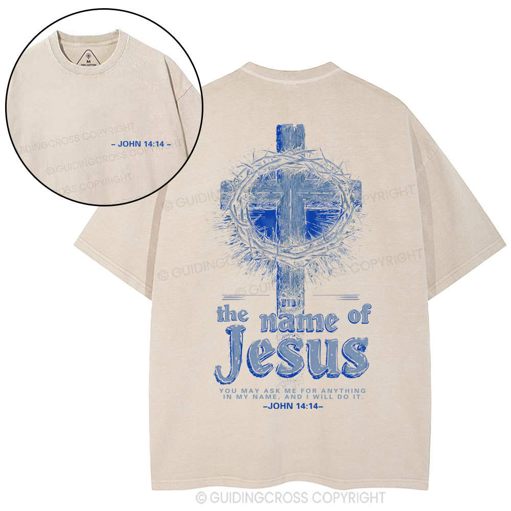 In The Name Of Jesus Christian Washed T-Shirt
