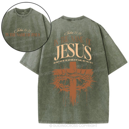 In The Name Of Jesus Christian Washed T-Shirt