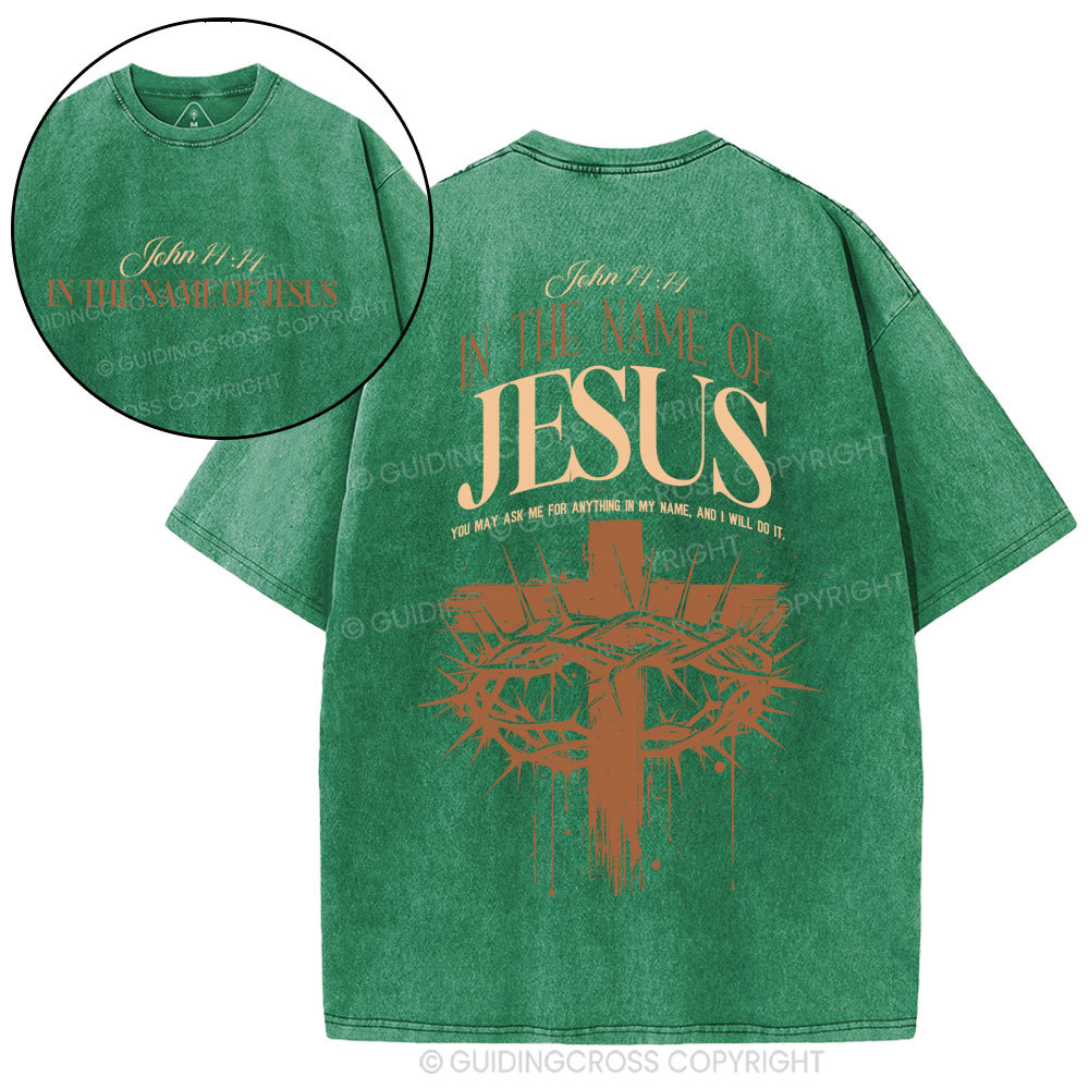 In The Name Of Jesus Christian Washed T-Shirt