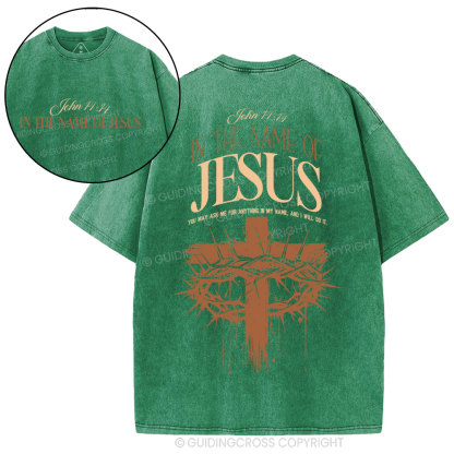 In The Name Of Jesus Christian Washed T-Shirt