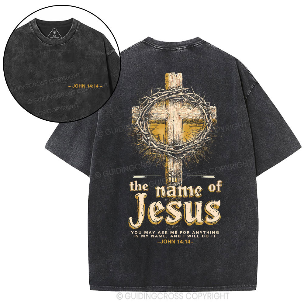 In The Name Of Jesus Christian Washed T-Shirt