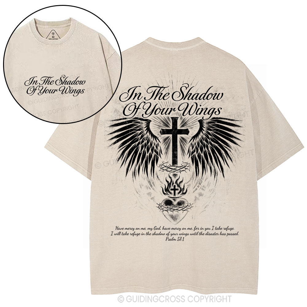 In The Shadow Of Your Wings Christian Washed T-Shirt