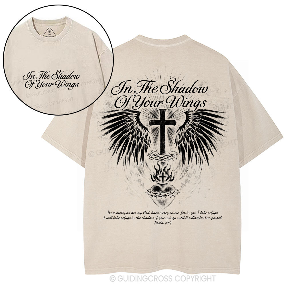 In The Shadow Of Your Wings Christian Washed T-Shirt