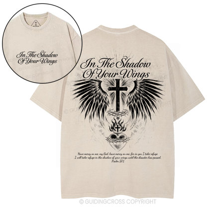 In The Shadow Of Your Wings Christian Washed T-Shirt
