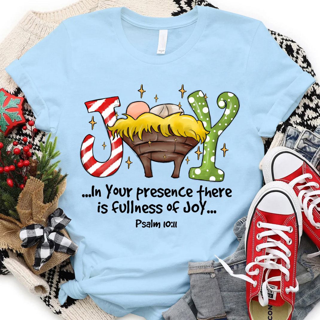 In Your Presence There Is Fullness Joy Christmas Christian T-Shirt