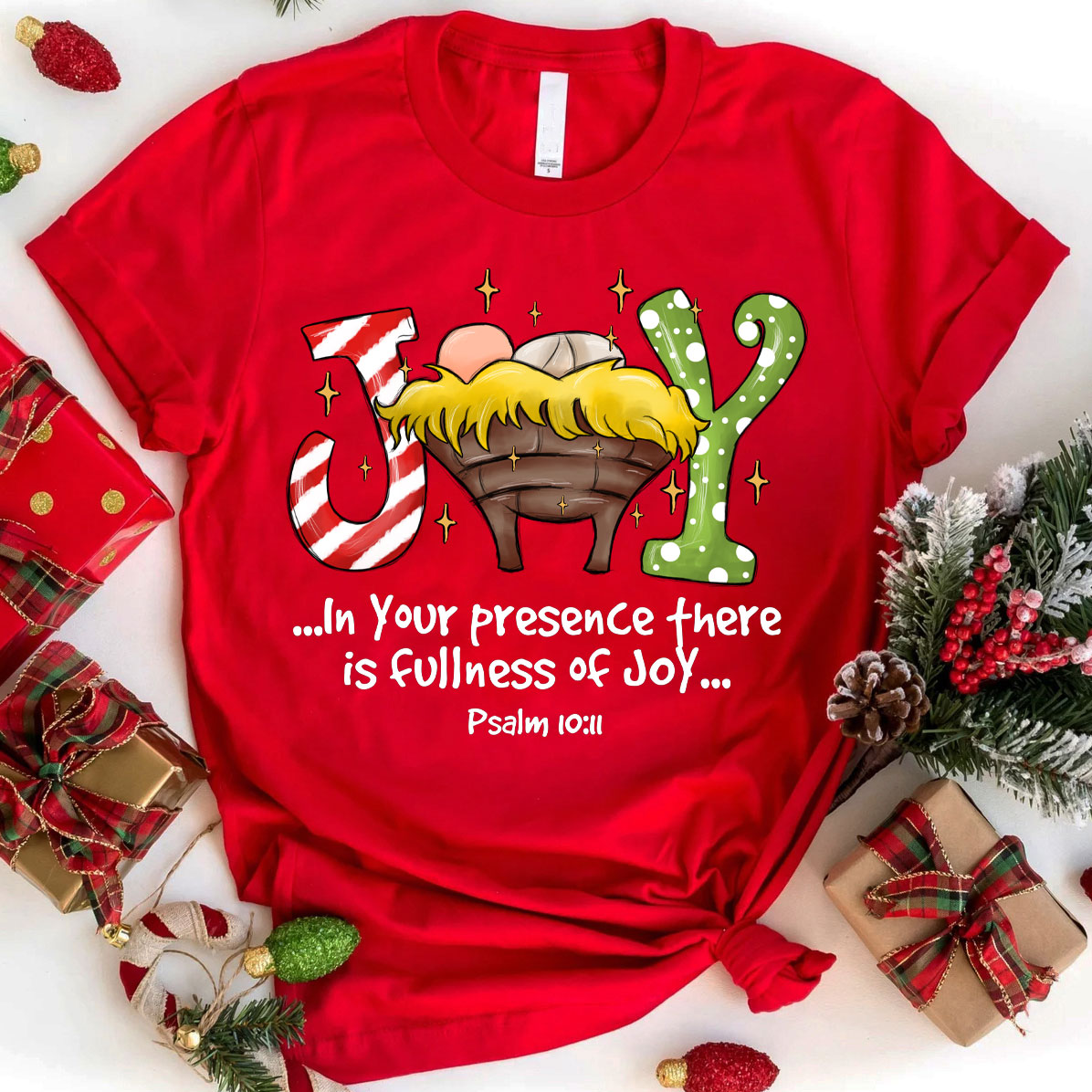 In Your Presence There Is Fullness Joy Christmas Christian T-Shirt