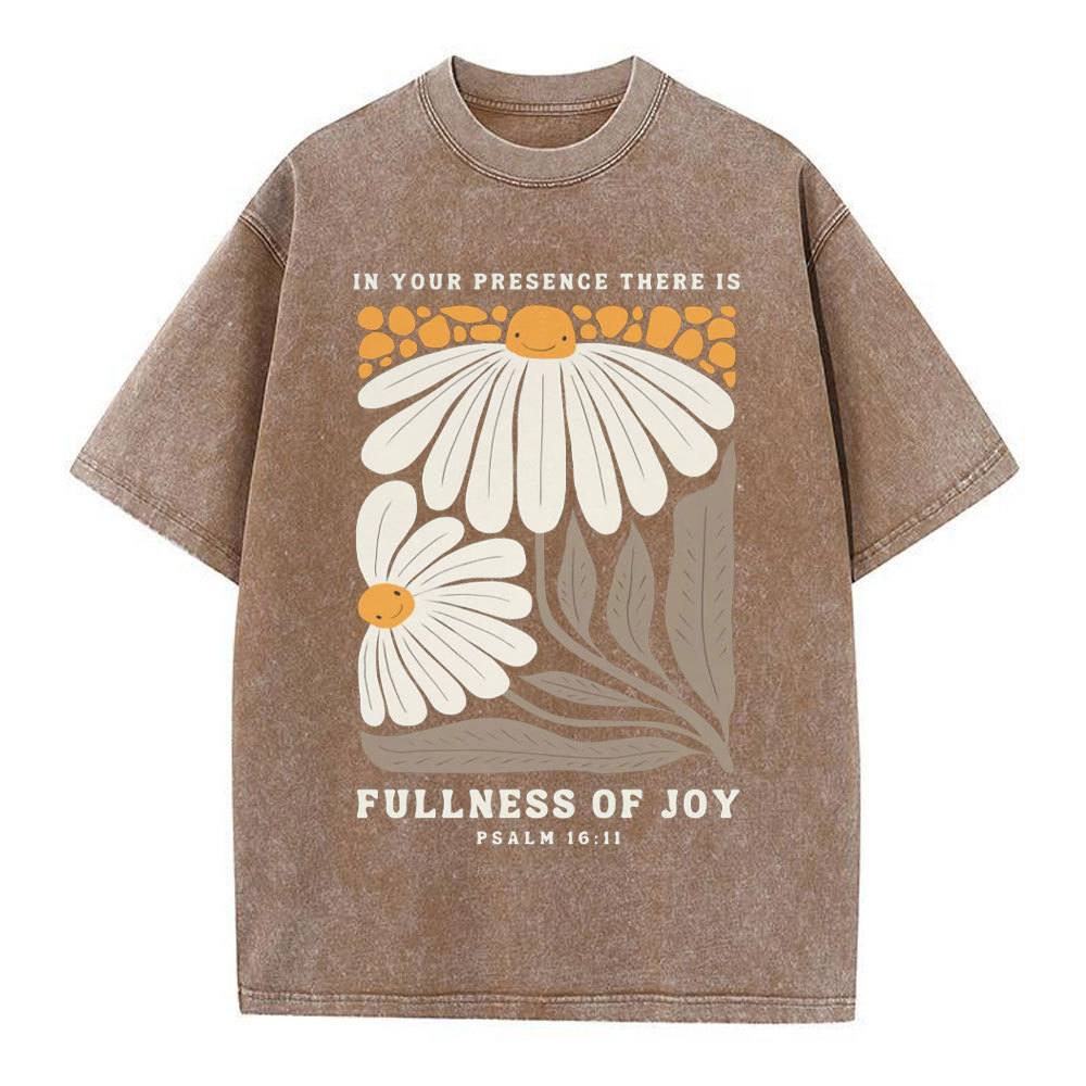In Your Presence There Is Fullness Of Joy Christian Washed T-Shirt