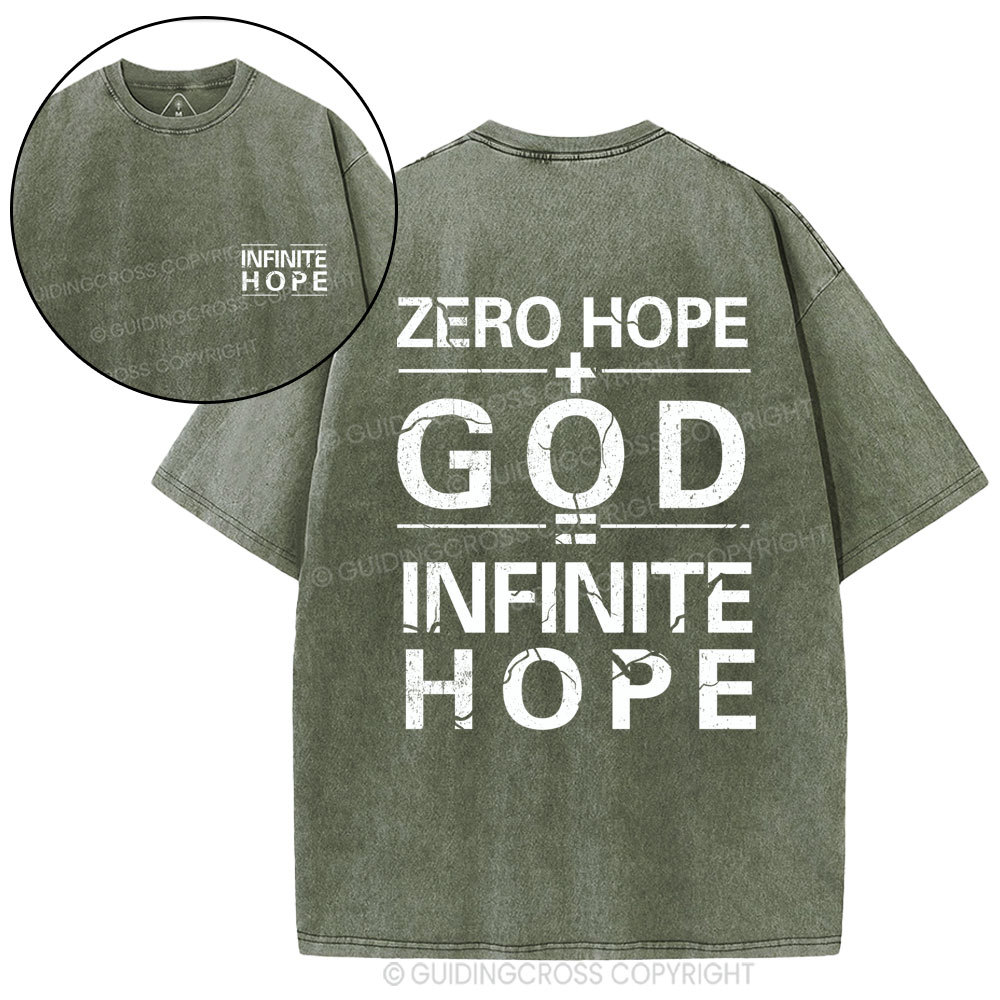 Zero Hope + God = Infinite Hope Christian Washed T-Shirt