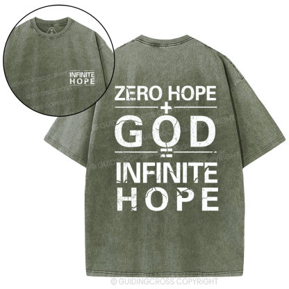 Zero Hope + God = Infinite Hope Christian Washed T-Shirt