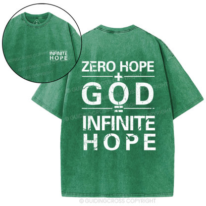 Zero Hope + God = Infinite Hope Christian Washed T-Shirt