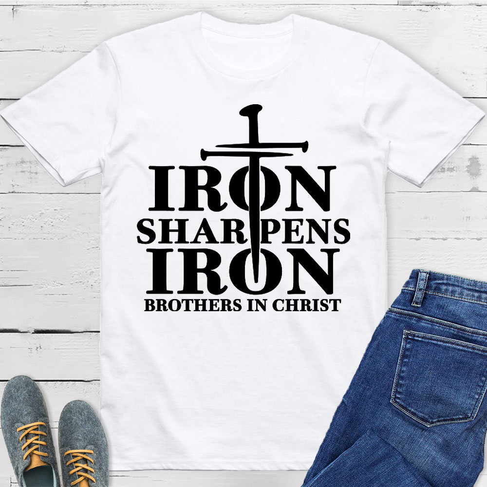Iron Sharpens Christian T-Shirt