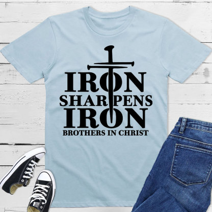 Iron Sharpens Christian T-Shirt
