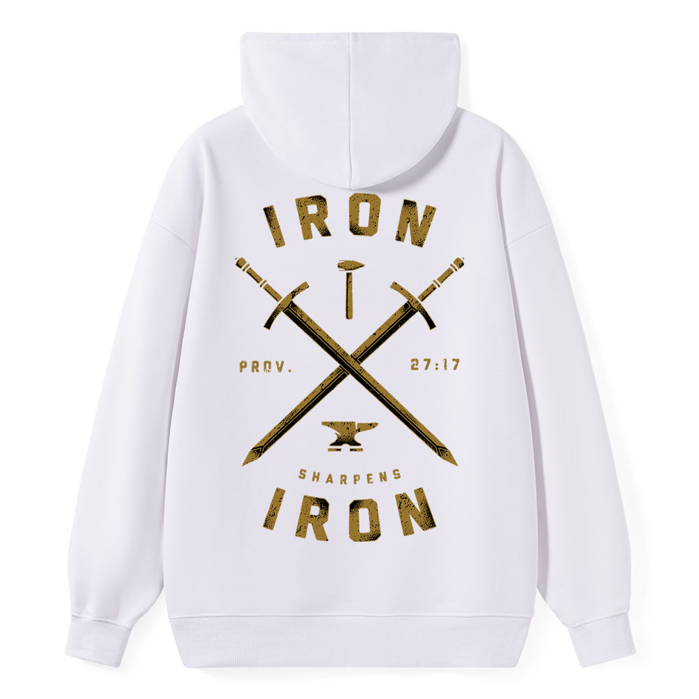 Iron Sharpens Iron Proverbs 27:17 Christian Hoodie