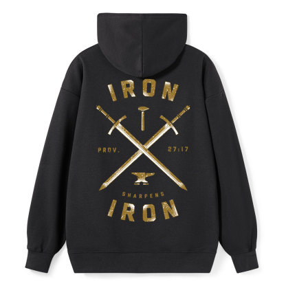 Iron Sharpens Iron Proverbs 27:17 Christian Hoodie