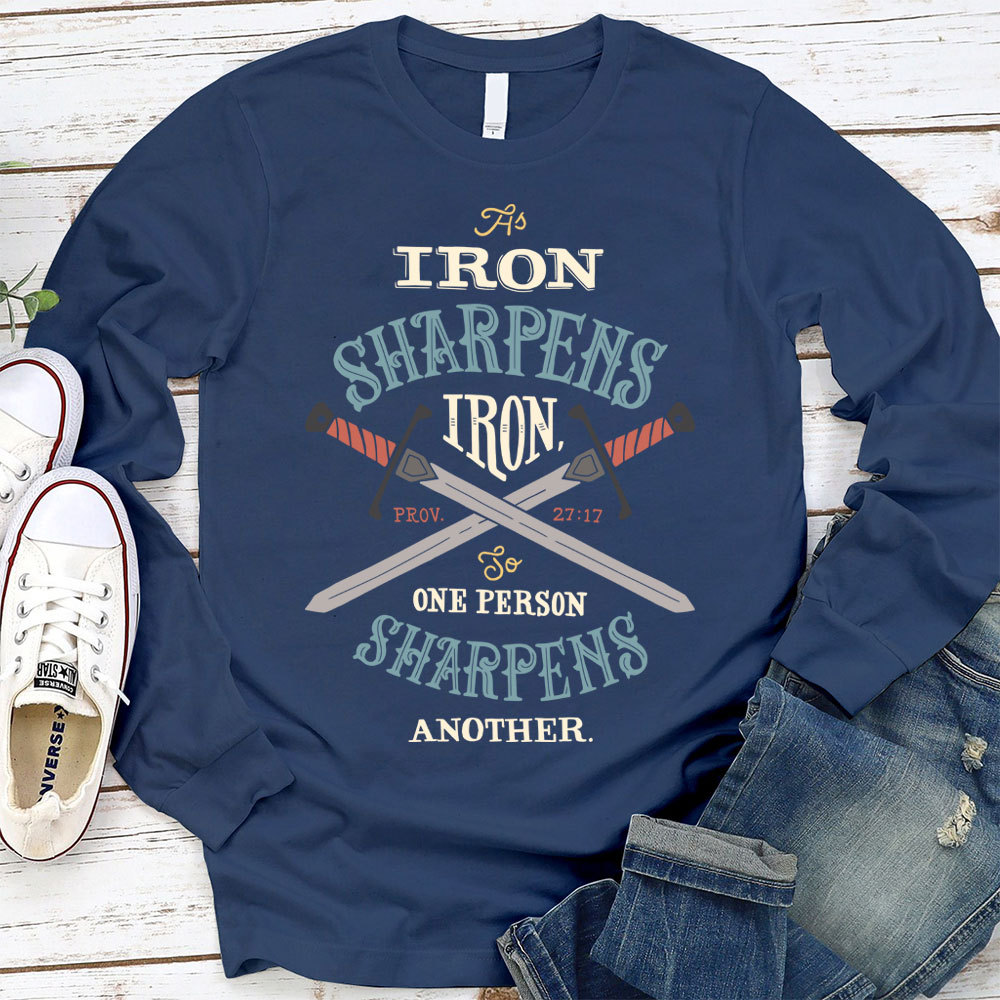 Iron Sharpens Iron Long Sleeve T-Shirt