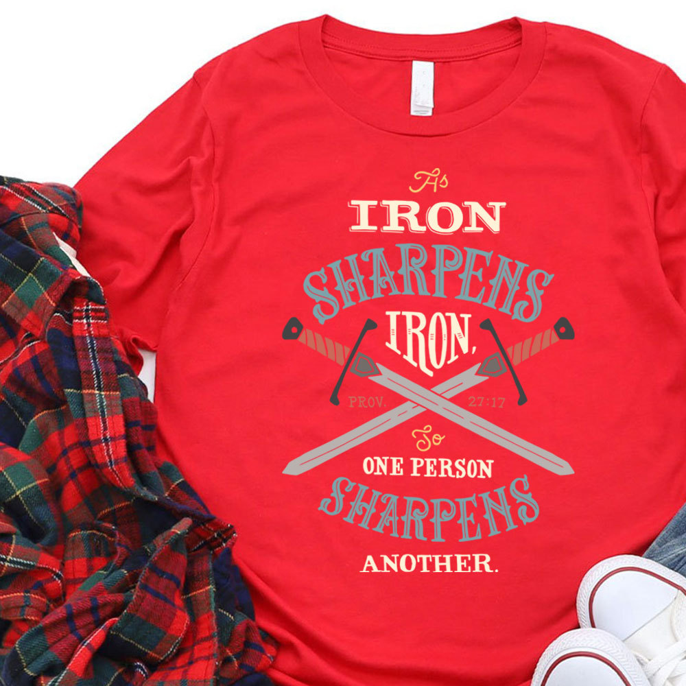 Iron Sharpens Iron Long Sleeve T-Shirt