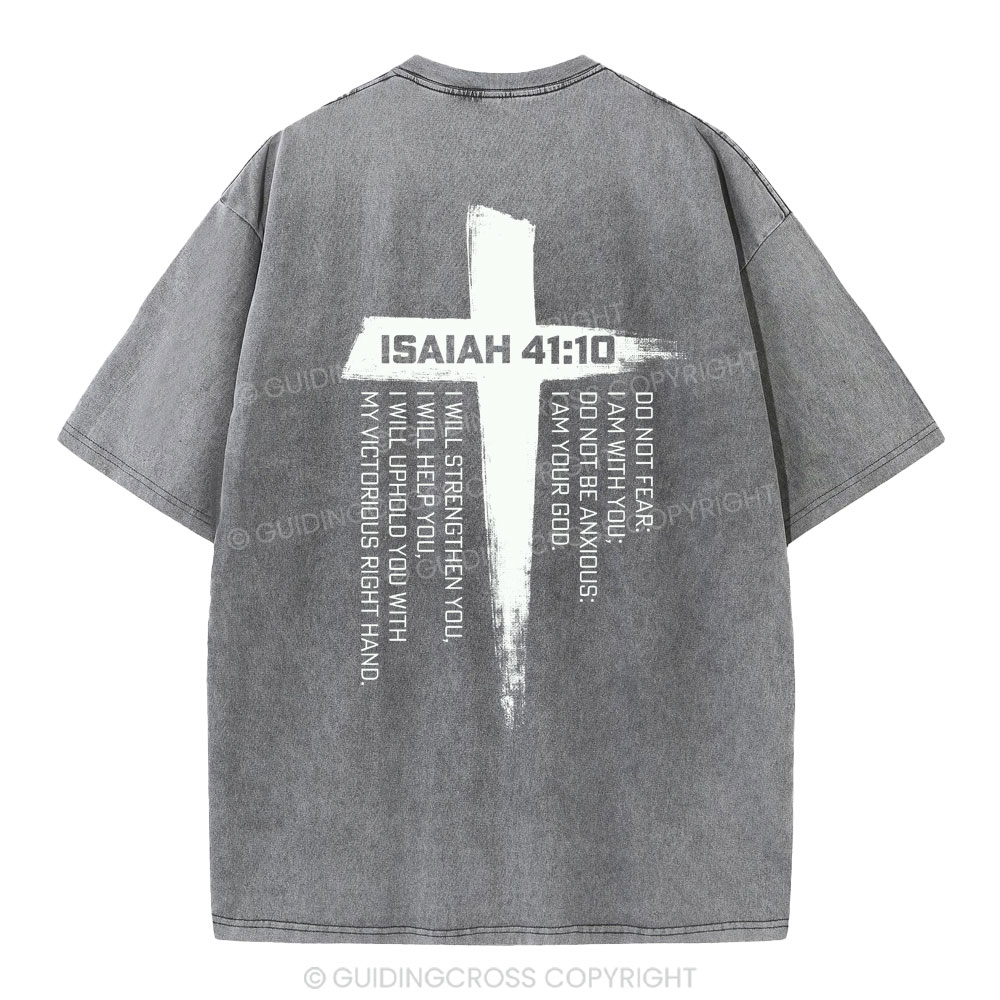 Isaiah 41 Christian Washed T-Shirt