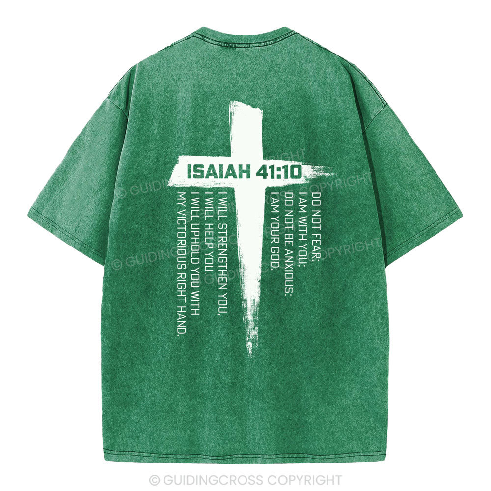 Isaiah 41 Christian Washed T-Shirt