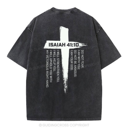 Isaiah 41 Christian Washed T-Shirt