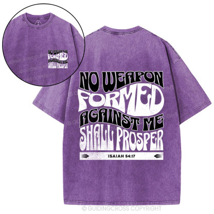 Isaiah No Weapon Formed Against Me Shall Prosper Christian Washed T-Shirt