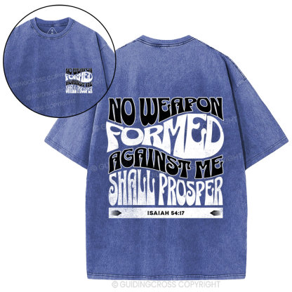 Isaiah No Weapon Formed Against Me Shall Prosper Christian Washed T-Shirt