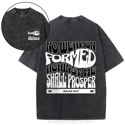 Isaiah No Weapon Formed Against Me Shall Prosper Christian Washed T-Shirt