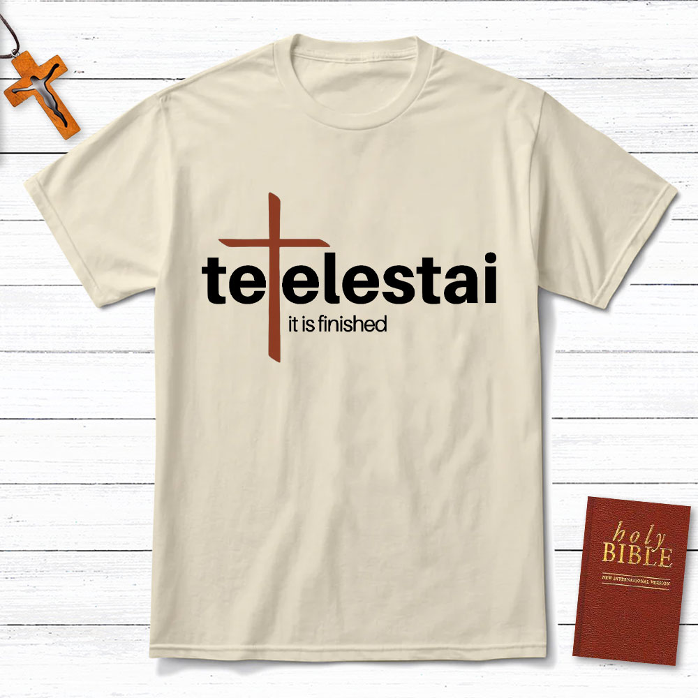 It Is Finished Christian T-Shirt