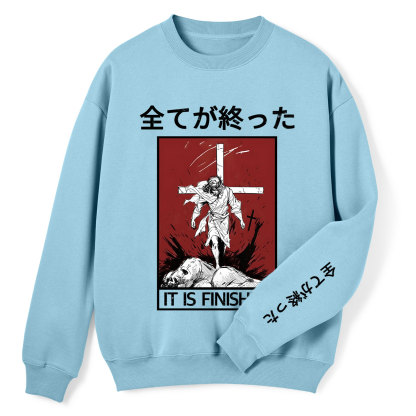 It Is Finished Christian Fleece Sweatshirt