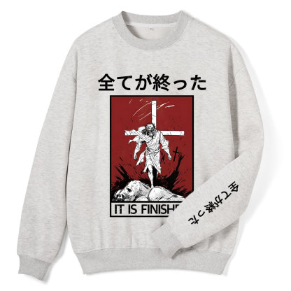 It Is Finished Christian Fleece Sweatshirt