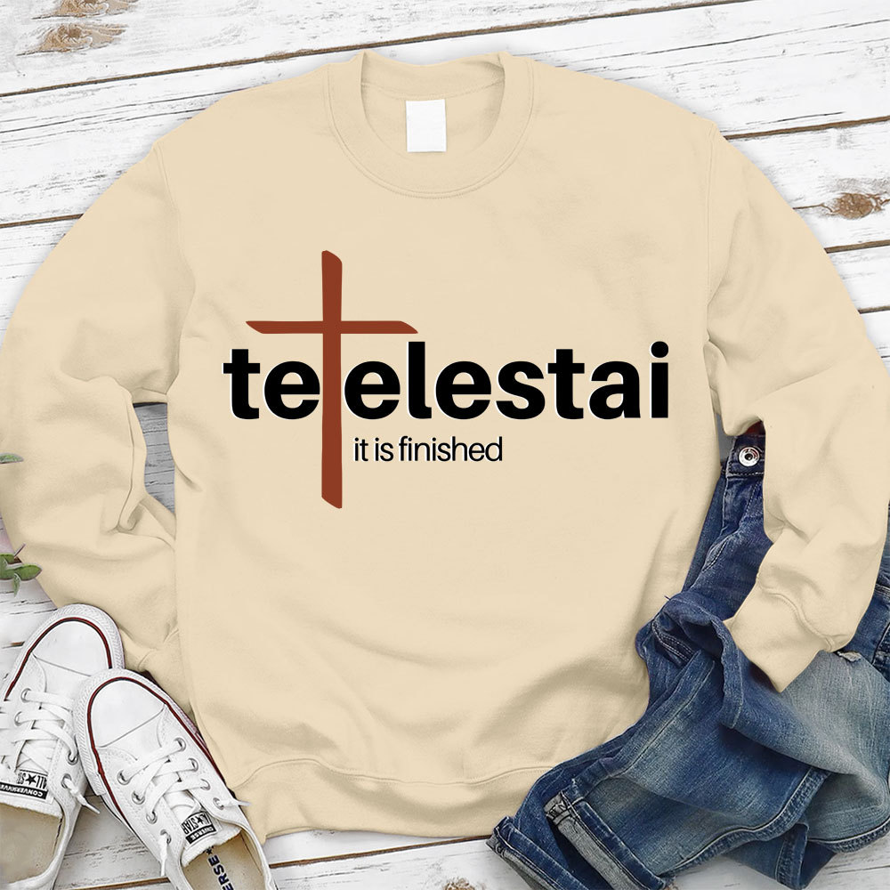 It Is Finished Christian Sweatshirt
