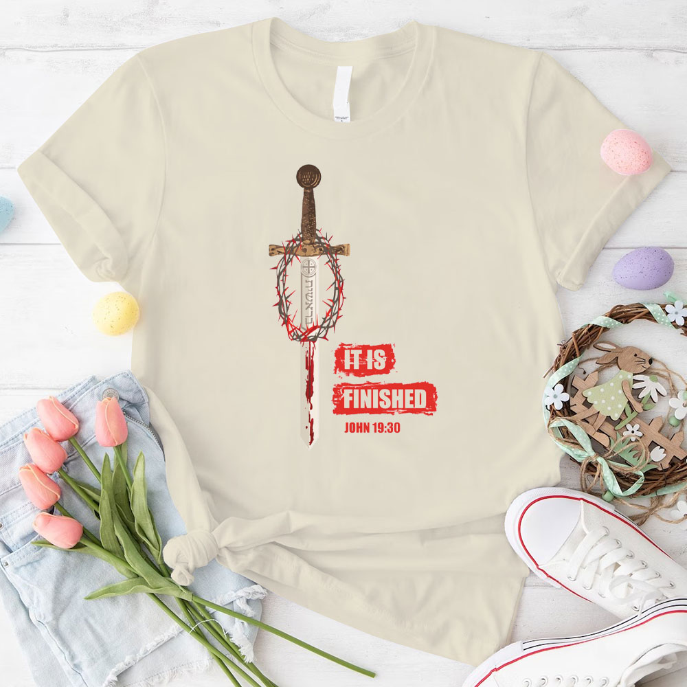 It Is Finished Christian T-Shirt