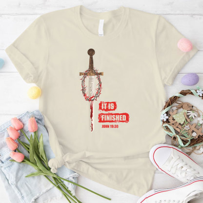 It Is Finished Christian T-Shirt