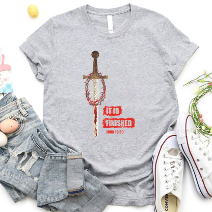 It Is Finished Christian T-Shirt