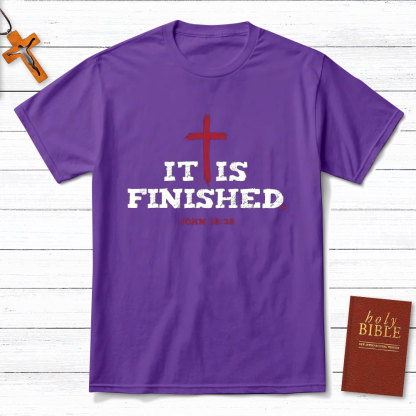 It Is Finished Christian T-Shirt