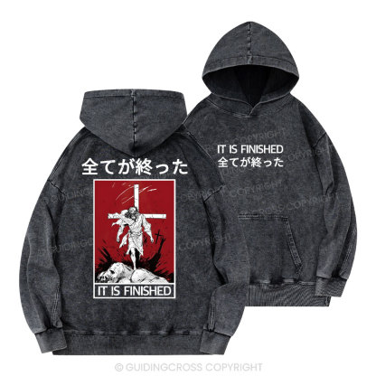It Is Finished Christian Washed Hoodie